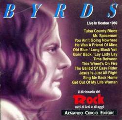 The Byrds : Live in Boston 1969